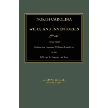North Carolina Wills and Inventories