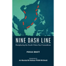 Nine Dash Line: Deciphering the South China Sea Conundrum