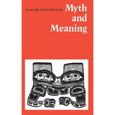 Myth and Meaning