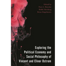 Exploring the Political Economy and Social Philosophy of Vincent and Elinor Ostrom