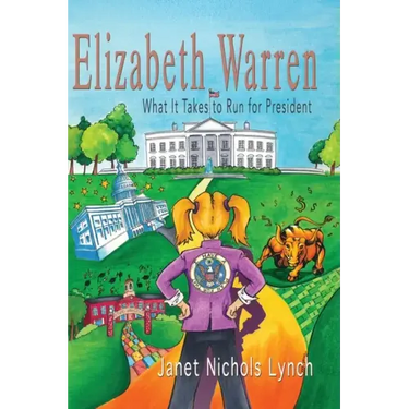 Elizabeth Warren: What It Takes to Run for President
