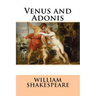 Venus and Adonis William Shakespeare