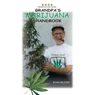 Grandpa's Marijuana Handbook
