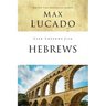 Life Lessons from Hebrews: The Incomparable Christ