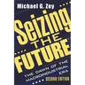Seizing the Future: Dawn of the Macroindustrial Era