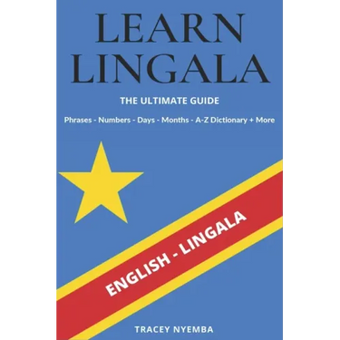 Learn Lingala - The Ultimate Guide