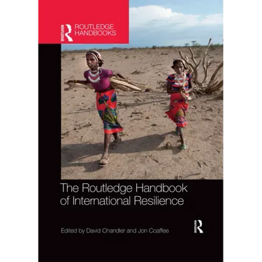 The Routledge Handbook of International Resilience