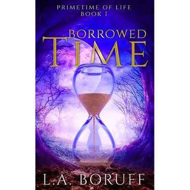 Borrowed Time: A Paranormal Women's Fiction Novel