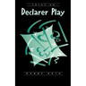 Focus on Declarer Play