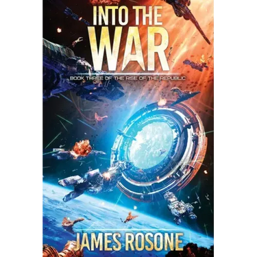 Into the War: Book Three