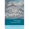 Rethinking Language Policy