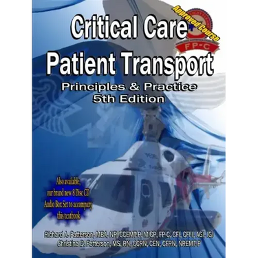 Critical Care Patient Transport, Principles and Practice