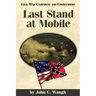 Last Stand at Mobile