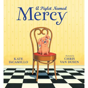 A Piglet Named Mercy