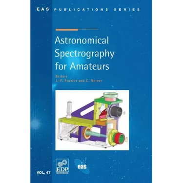 Astronomical Spectrography for Amateurs