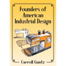 Founders of American Industrial Design