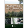Modern Soil Microbiology, Third Edition