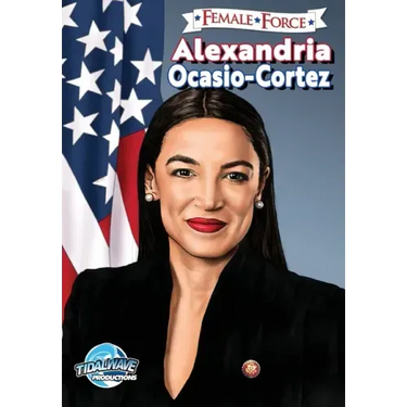 Female Force: Alexandria Ocasio-Cortez