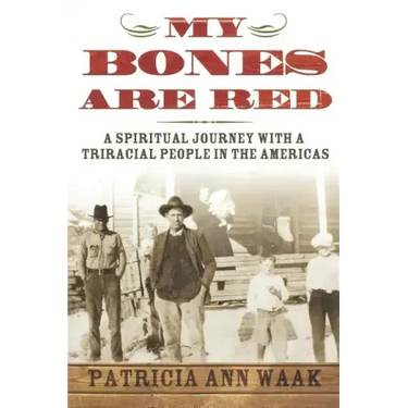 My Bones Are Red