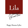 Lila: A Journey of Life and Love
