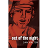 Out of the Night