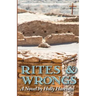 Rites & Wrongs