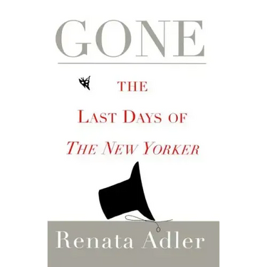 Gone: The Last Days of the New Yorker