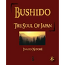 Bushido: The Soul of Japan