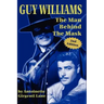 Guy Williams: The Man Behind the Mask