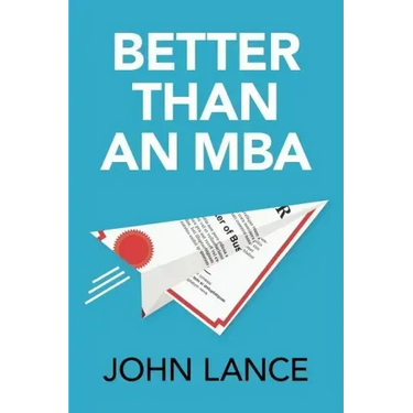 Better Than an MBA