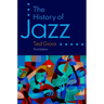 The History of Jazz
