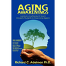 Aging Awakenings: Assisted Living Residents Teach University Students to Overcome Ageism