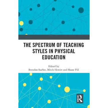 The Spectrum of Teaching Styles in Physical Education