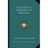A Scientist's Approach to Religion