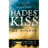 Hades' Kiss: A Study In Darkness