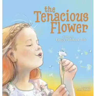 The Tenacious Flower
