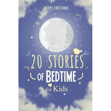 Merry Christmas; 20 Stories of Bedtime for Kids: Fun Stories Books to read for children ages 4 - 11