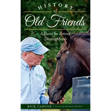 History of Old Friends: A Home for Retired Thoroughbreds