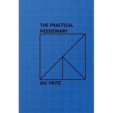 The Practical Missionary