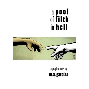 A Pool of Filth in Hell