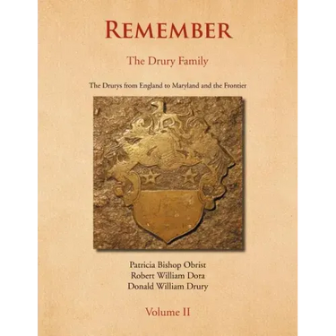 Remember: The Drury Family Volume II: The Drury Family Volume II