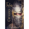 Tales of the Crusades