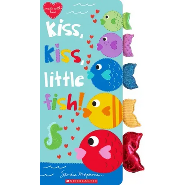 Kiss, Kiss, Little Fish