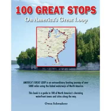 100 Great Stops on America's Great Loop