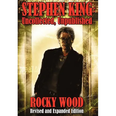 Stephen King: Uncollected, Unpublished