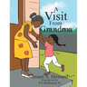 A Visit from Grandma