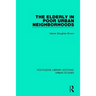 The Elderly in Poor Urban Neighborhoods
