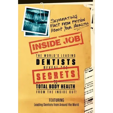 Inside Job: Separating Fact from Fiction About YOUR Health