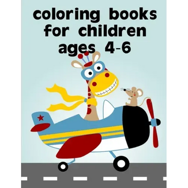 Coloring Books For Children Ages 4-6: Easy Funny Learning for First Preschools and Toddlers from Animals Images