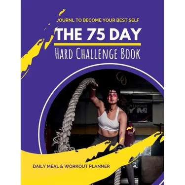 75 Day Hard Challenge Book